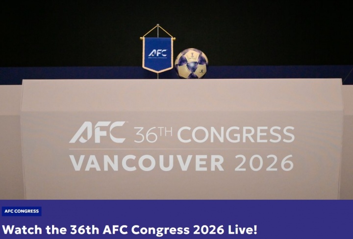 第36屆亞足聯(lián)大會(huì)明晨1點(diǎn)溫哥華開幕 18項(xiàng)議程確認(rèn)審計(jì)與章程修訂